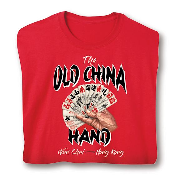 Product image for The Old China Hand - Wan Chai, Hong Kong T-Shirt or Sweatshirt