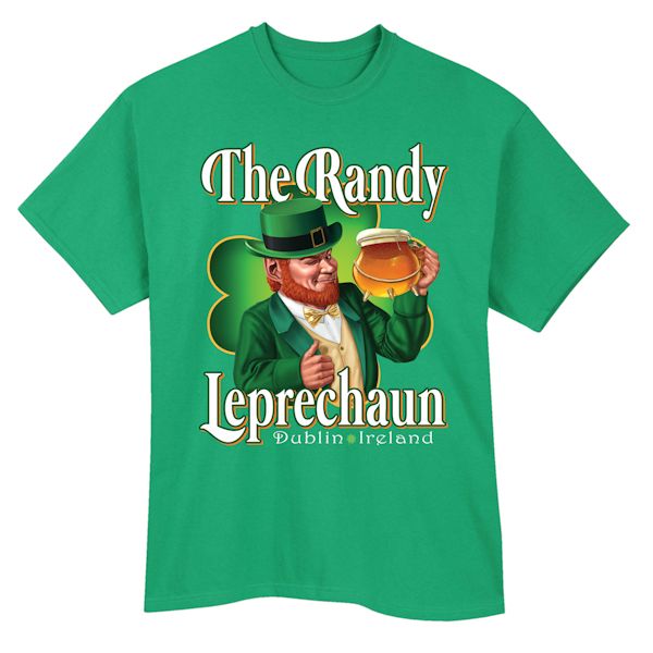 Product image for The Randy Leprechaun - Dublin, Ireland T-Shirt or Sweatshirt