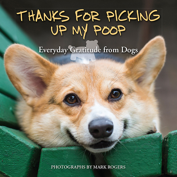 Product image for Thanks For Picking Up My Poop