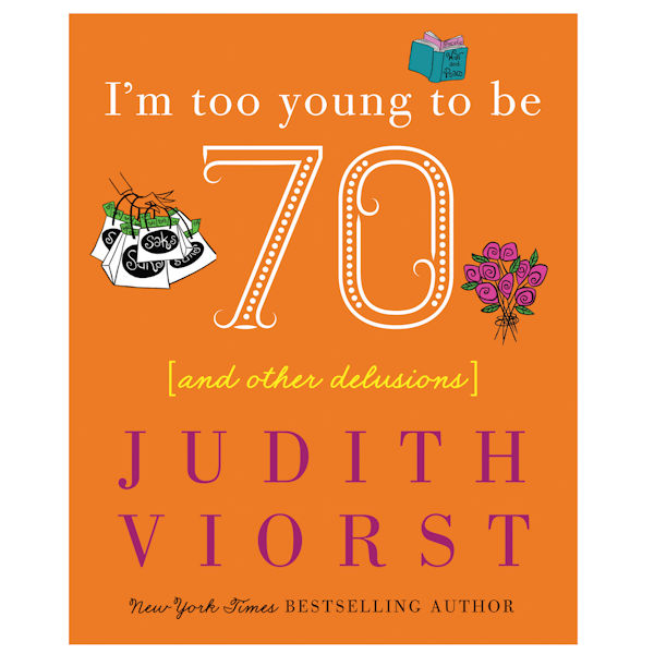 Product image for I'm Too Young to Be Seventy