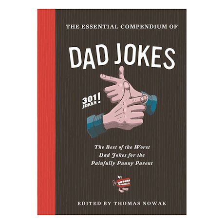 The Essential Compendium Of Dad Jokes
