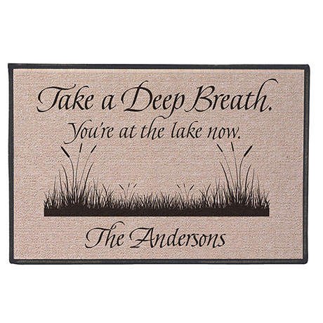 Personalized Take A Deep Breath - You're At The Lake Now Doormat