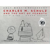 70th Anniversary Edition Charles M. Schulz And The Art Of Peanuts