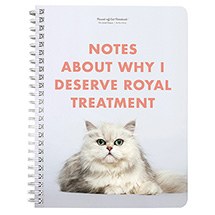 Cats with Attitude Journal - Notes About Why I Deserve Royal Treatment